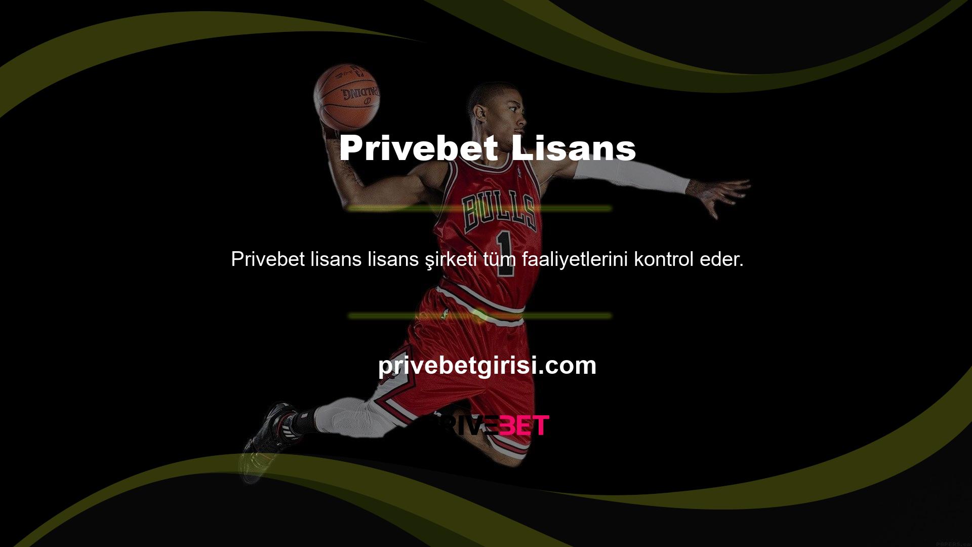 Privebet kullanıcılarının hakları ve çıkarları korunur